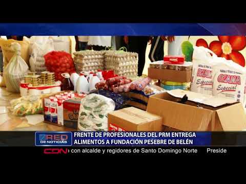 Frente de profesionales del PRM entrega alimentos a Fundación Pesebre de Belén