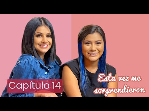 CAPITULO 14: Las Leidy's y MariaLeydi me sorprendieron.