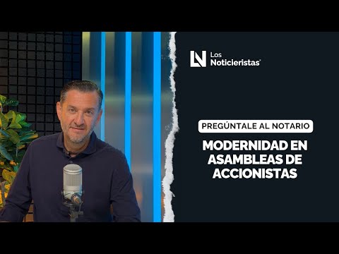 Modernidad en asambleas de accionistas