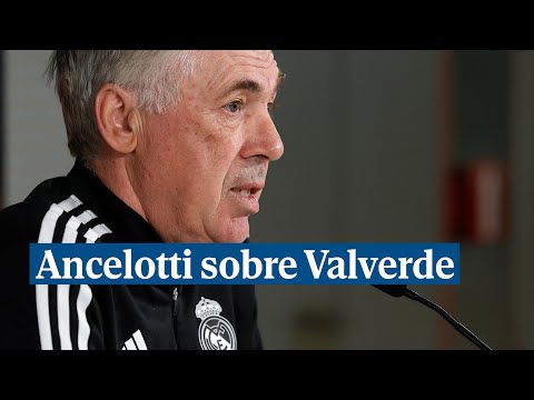 Ancelotti: Valverde tiene cualidades humanas extraordinarias