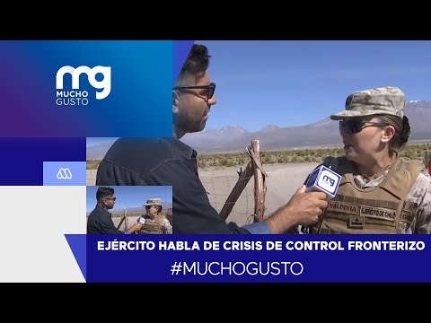 Mucho Gusto | Funcionaria del Ejército da su testimonio por crisis en control fronterizo en Colchane