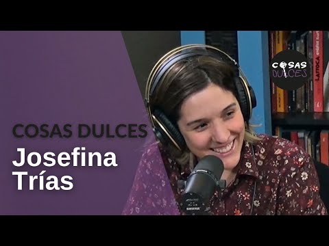 Cosas Dulces #33 - Josefina Trías, actriz y dramaturga