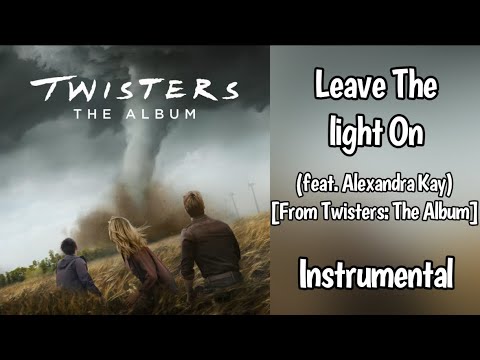Leave The Light On (feat. Alexandra Kay) [From Twisters: The Album] - Jelly Roll Instrumental