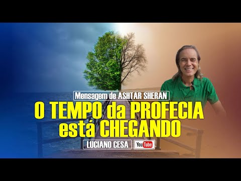 O TEMPO da PROFECIA está CHEGANDO. LUCIANO CESA. Compartilhem !