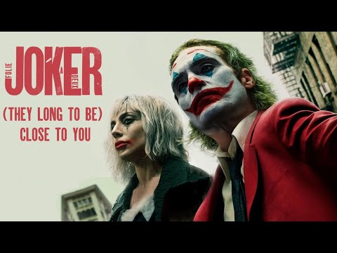 Lady Gaga - (They Long To Be) Close To You - From Joker: Folie À Deux