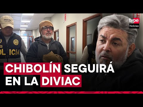 Andrés Hurtado: reprograman audiencia de prisión preventiva contra Chibolín para el lunes 30