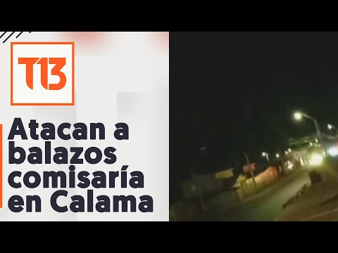 Atacan a tiro comisaría y terminal de buses en Calama