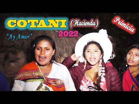TINKU de COTANI Hacienda 2022 -Ay Amor-Jiyawa. (Video Oficial) DE ALPRO BO.