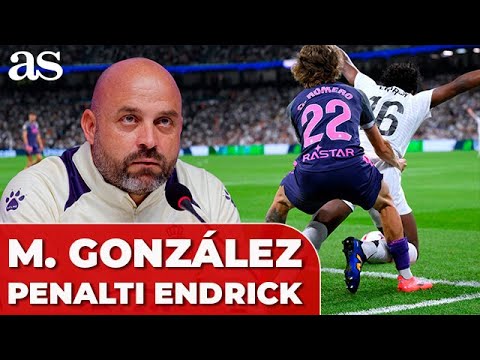 El ENFADO de MANOLO GONZÁLEZ tras el PENALTI a ENDRICK en el REAL MADRID - ESPANYOL