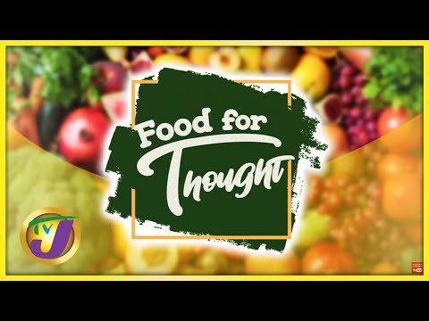 Food for Thought | Food Labels in Jamaica | Part 1