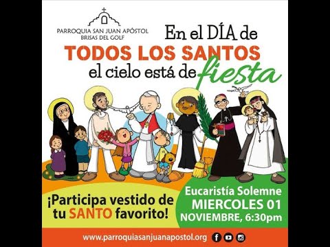 MISA DE TODOS LOS SANTOS