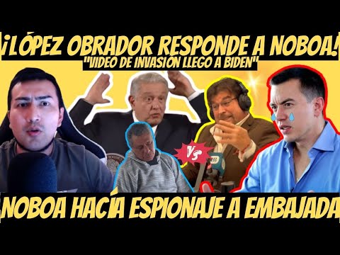 ESPIONAJE a EMBAJADA Mexicana López Obrador le responde a Daniel Noboa | VERA defiende a Noboa