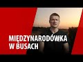 Czy midzynarodwka na busach si koczy?