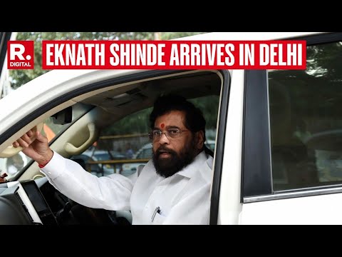 BJP Scrambles For NDA-Allies’ Support | Maharashtra CM Eknath Shinde Arrives In Delhi