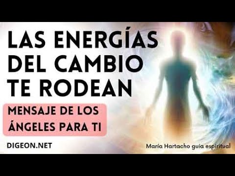 MENSAJE de los ÁNGELES PARA TI -  DIGEONLAS ENERGÍAS DEL CAMBIO TE RODEANArcángel Sandalfón