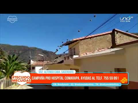 Campaña Pro Hospital Comarapa | #TeCuidoMeCuidas