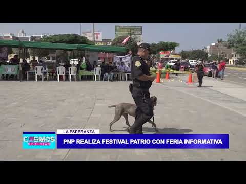 La Esperanza: PNP realiza festival patrio con feria informativa