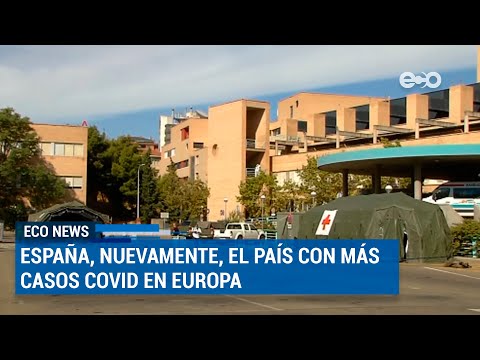 Zaragoza: epicentro del rebrote de casos de covid-19 en Europa | ECO News