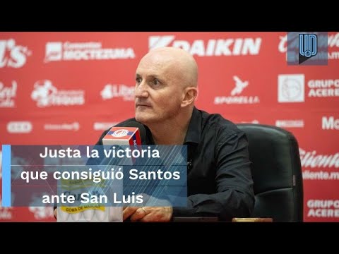 Asegura Pablo Repetto que fue justa la victoria de Santos ante San Luis