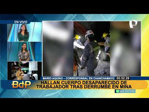 BDP VIVO| HALLAN SIN VIDA CUERPO DE TRABAJADOR TRAS DERRUMBE DE MINA EN CHANCHAMAYO