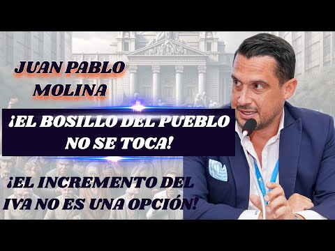 ¡El bolsillo del pueblo ecuatoriano NO SE TOCA!  Juan Pablo Molina