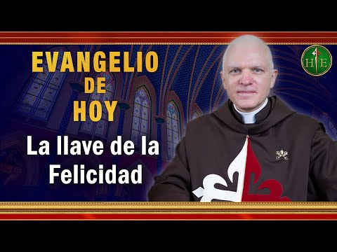 EVANGELIO DE HOY - Lunes 7 de Junio | La llave de la Felicidad