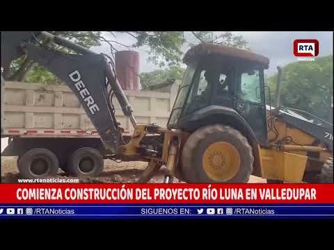 Comienza construcción del proyecto inmobiliario Río Luna en Valledupar