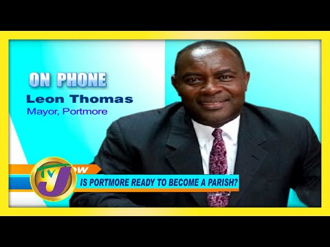 Is Portmore Ready to Become a Parish November 9 2020