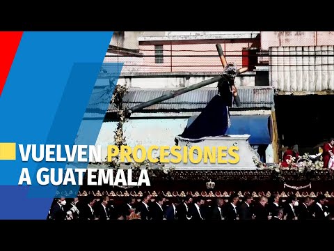 Guatemala vuelve a vivir procesiones tras dos años de espera por pandemia