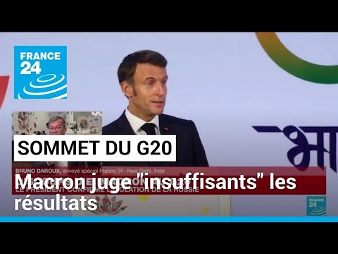 Emmanuel Macron juge insuffisants les résultats du sommet du G20 • FRANCE 24
