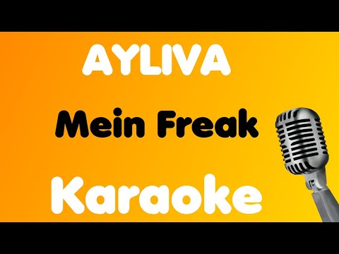 AYLIVA • Mein Freak • Karaoke