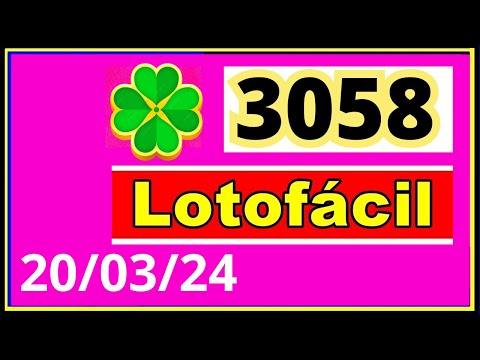 LotoFacil 3058 - Resultado da Lotofacil Concurso 3058