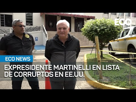 EE.UU. envía mensaje a Panamá con designación de Martinelli | #EcoNews