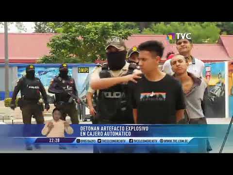 Seis detenidos por detonan dinamita en cajero automático en Guayaquil