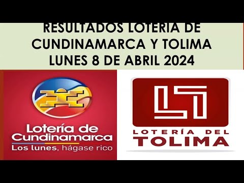 RESULTADO PREMIO MAYOR LOTERIA DE CUNDINAMARCA y TOLIMA del LUNES 8 de Abril 2024 #ganador