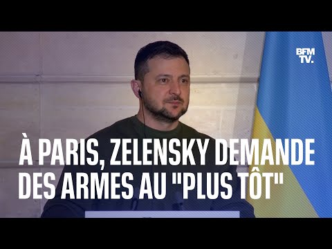 À Paris, Volodymyr Zelensky demande des avions et de l'armement lourd le plus tôt possible