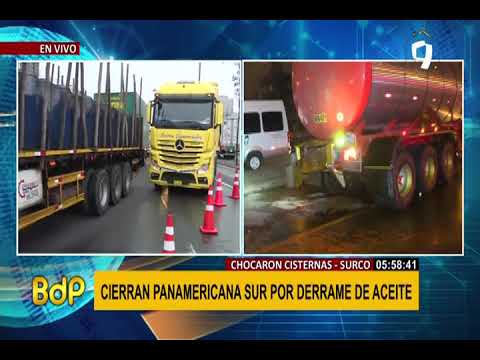 Surco: Cierran tramo de a Panamericana Sur por accidente vehicular y derrame de aceite (2/2)