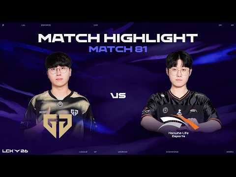 GEN vs HLE 매치 81 하이라이트 | 2026 LCK