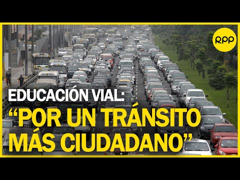 Educación vial en el Perú: “El estado debe intervenir para poder normar el transporte”
