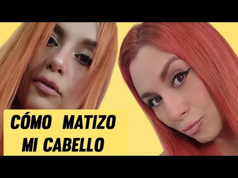 CÓMO MATIZO MI CABELLO