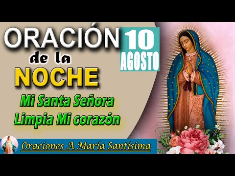 oración de la noche de hoy Sábado10  De Agosto 2024 - Salmos 61:4-5