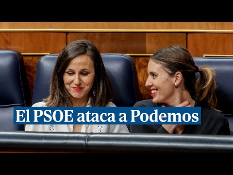 El PSOE carga contra Unidas Podemos por la ley del 'sí es sí': Estamos cansados de sus peroratas