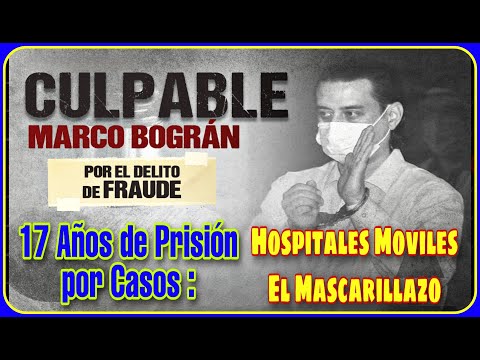 Marco Bográn Recibe Pena de 17 años por Fraude en compras durante Pandemia!?
