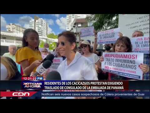 Residentes de Los Cacicazgos protestan exigiendo traslado de consulado de la Embajada de Panamá