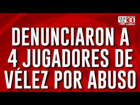 Vélez: denunciaron a cuatro jugadores por abuso sexual contra una periodista