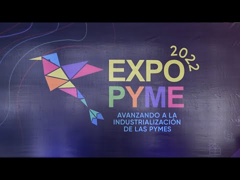 Todo listo para la V Edición de Expo Pyme 2022