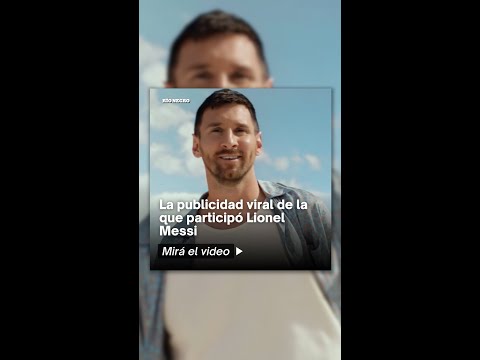 Messi participó de una publicidad de cerveza y el video se hizo viral