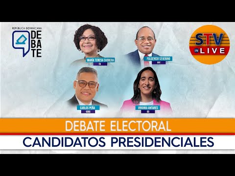 #STVInLive Debate Electoral - Candidatos Presidenciales de la República Dominicana 2024-2028