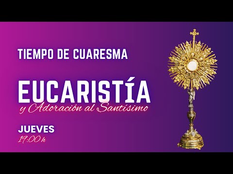 Eucaristía de la fiesta de la Cátedra de san Pedro y Adoración Eucarística, 22 de febrero de 2024.