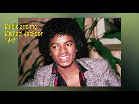 Michael Jackson   -   Music and me   1973    LYRICS